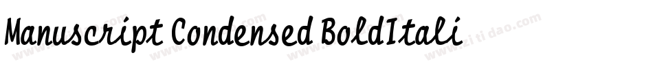 Manuscript Condensed BoldItalic字体转换